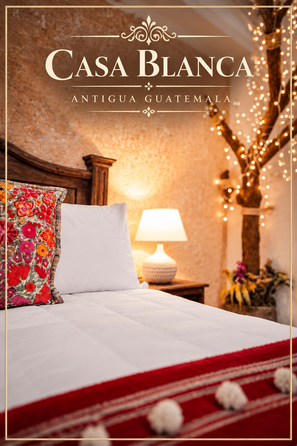 Casa Blanca Antigua Guatemala - Colonial Stay Experience