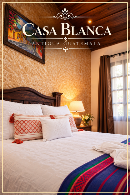 Casa Blanca Antigua Guatemala - Colonial Stay Experience