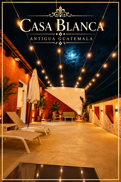 Casa Blanca Antigua Guatemala - Colonial Stay Experience